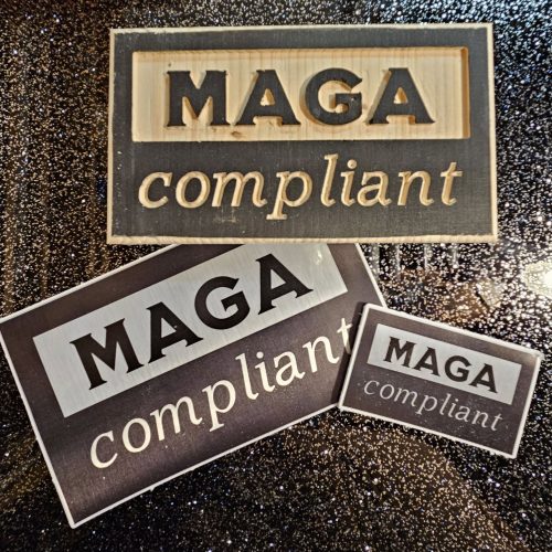 MAGA Compliant Placard Decal Set