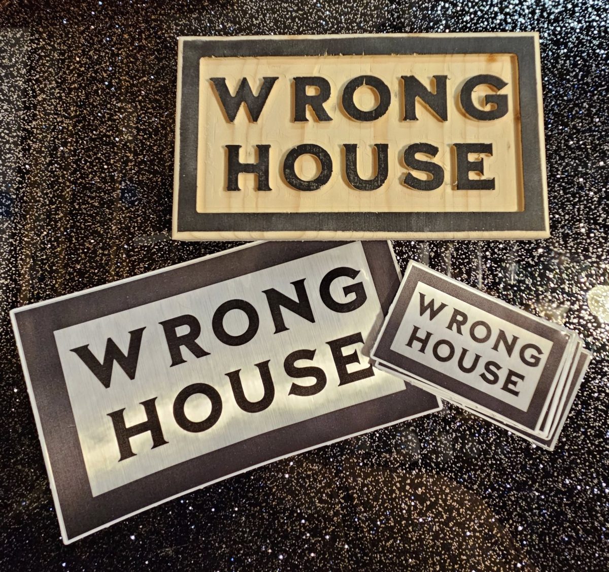 wrong house placard and decal set